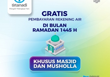 Gratiskan Rekening Air Mesjid dan Musholla Selama Ramadan 1445 H.